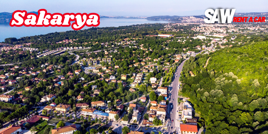 Keşif Rotası: Sakarya