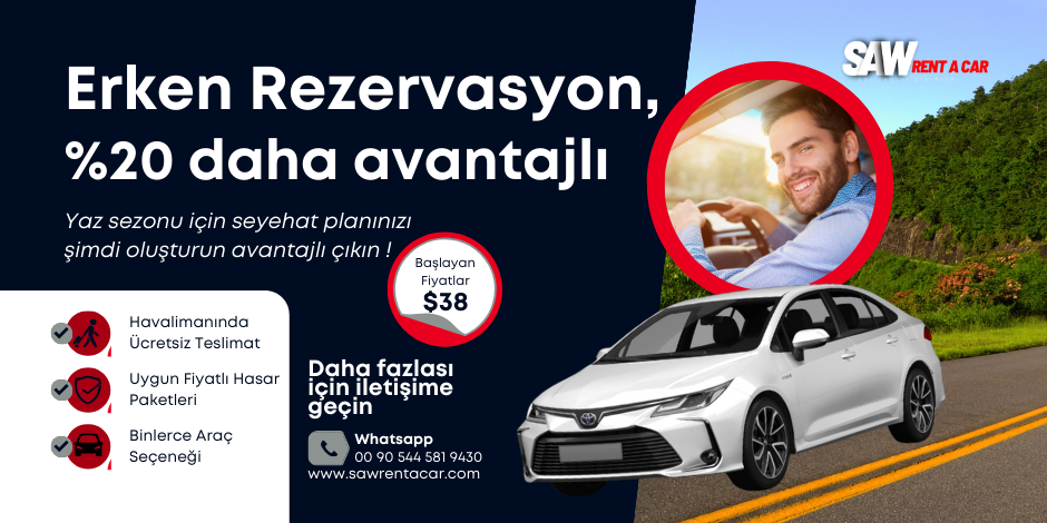 Erken Rezervasyon Fırsatı !