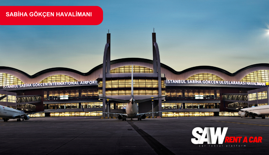İstanbul Sabiha Gökçen Havalimanı - SAW